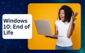 Read more about the article Microsoft to End Windows 10 Support by October 2025 | What You Need to Know