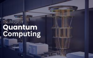 Read more about the article Unveiling the Magic of Quantum Computing